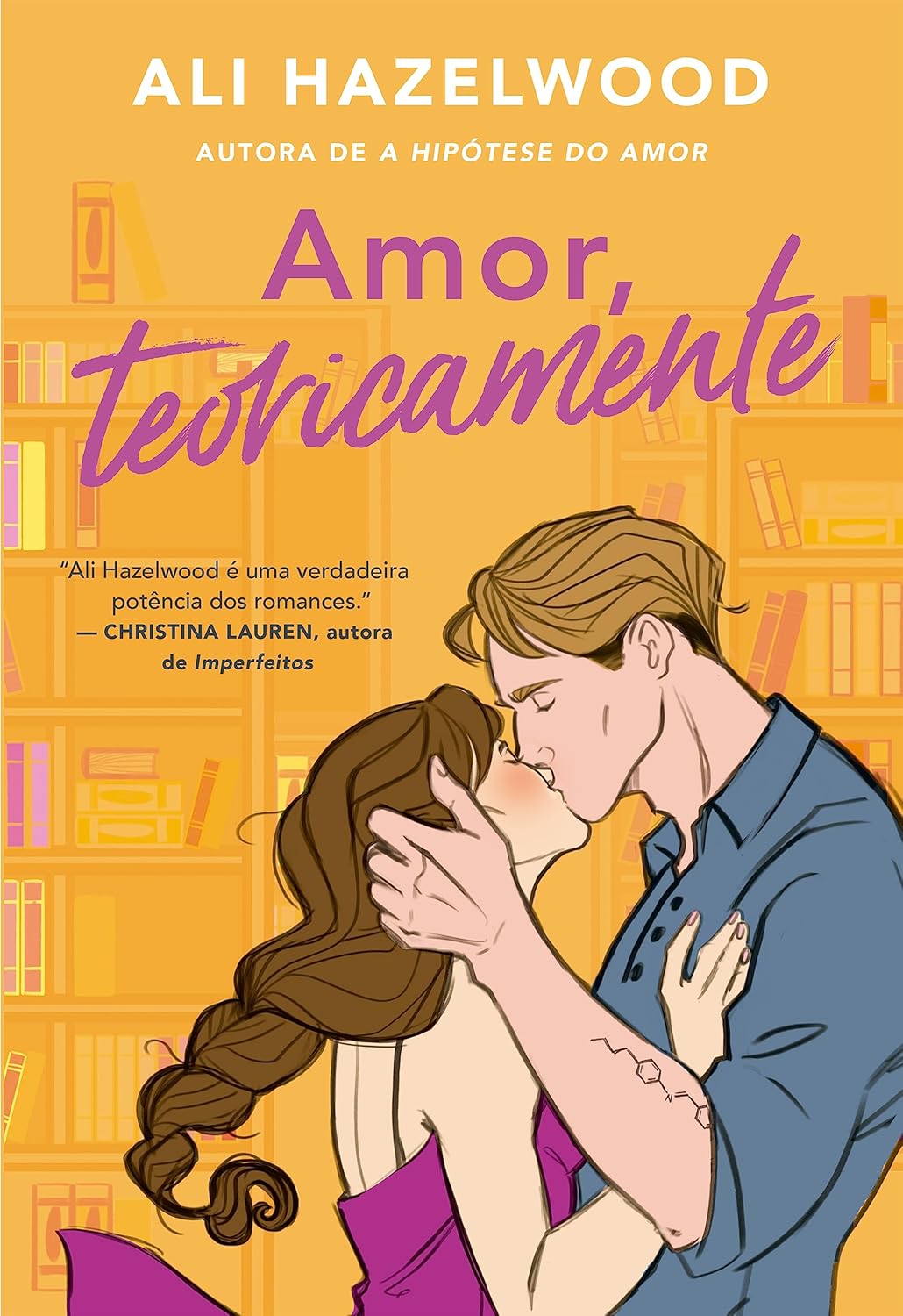 Amor, Teoricamente - Ali Hazelwood (Editora Arqueiro)